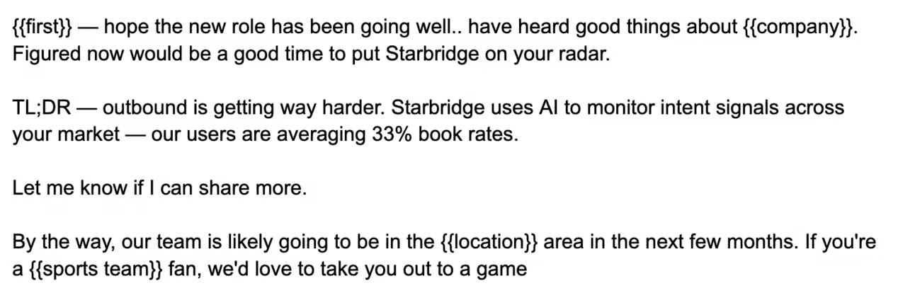 Rendered cold outbound sales email with merge-field placeholders for first name, company, location, and sports team, pitching Starbridge's AI monitoring of market intent signals and a 33% average book rate.